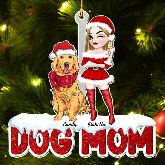 Dog Mom Christmas - Personalized Custom Acrylic Ornament