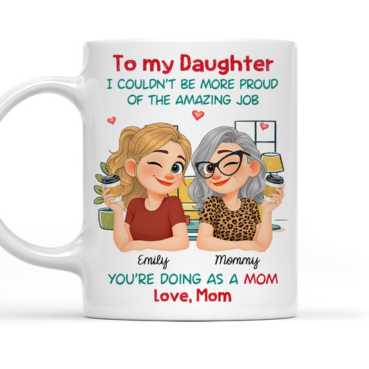 Having You As My Mom Ver 2 - Personalized Custom Coffee Mug