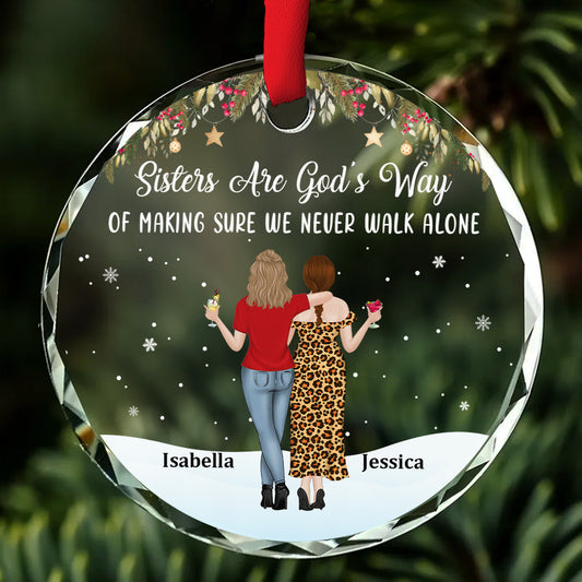 Sister Never Walk Alone - Personalized Custom Glass Ornament