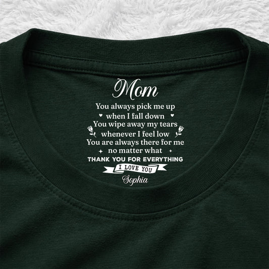 Pick Me Up Version 2 - Personalized Custom Inside Neck Print T-Shirt