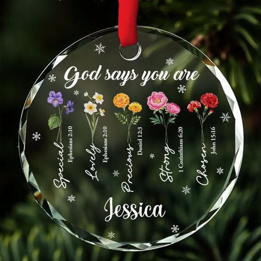 God Says You Are Flower Version - Personalized Custom Glass Ornament