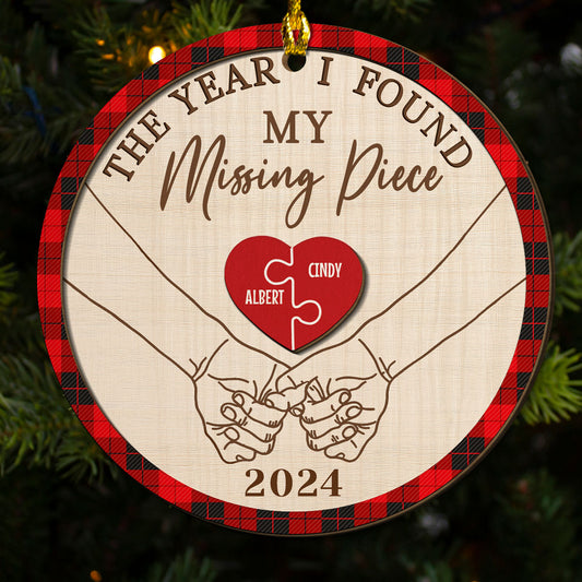 The Year I Found My Missing Piece - Personalized Custom Freeshape 2-Layered Wood Ornament