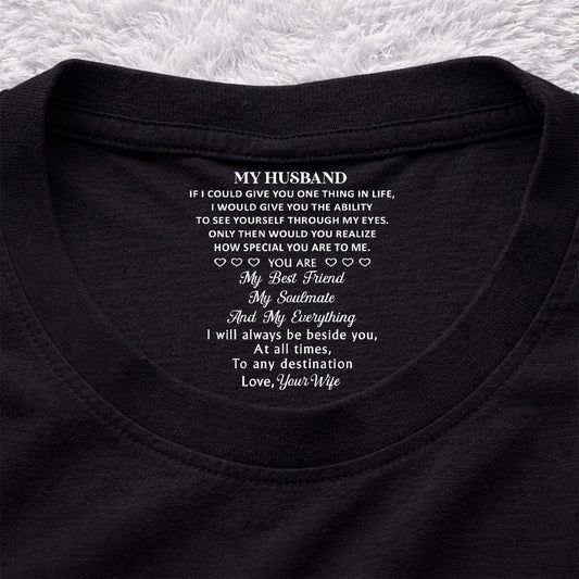 My Everything - Personalized Custom Inside Neck Print T-Shirt