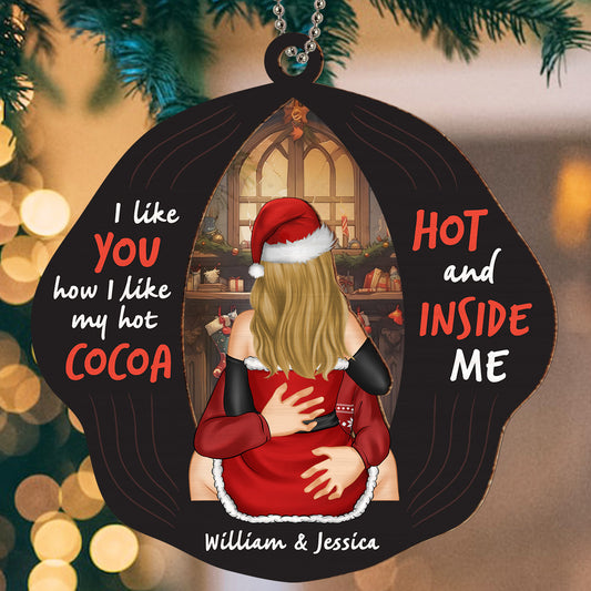 I Like My Hot Cocoa - Personalized Custom Suncatcher Ornament