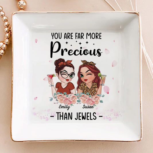 You Are Precious More Than Jewels - Personalized Custom Jewelry Dish