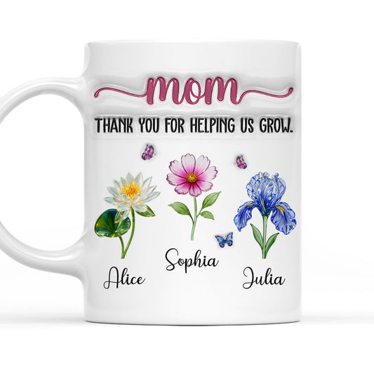 Thank You For Helping Me Grow - Personalized Custom 3D Inflated Effect Mug