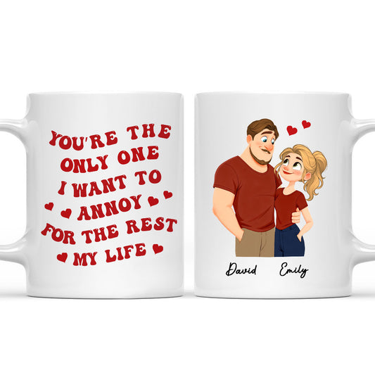 Love Means Annoying You Version 2 - Personalized Custom Coffee Mug