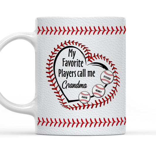 My Favorite Players Call Me - Personalized Custom Coffee Mug