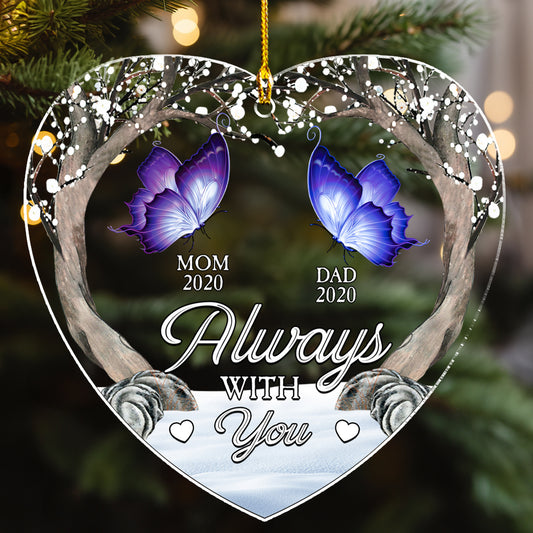 Always Beside You - Personalized Custom Acrylic Ornament