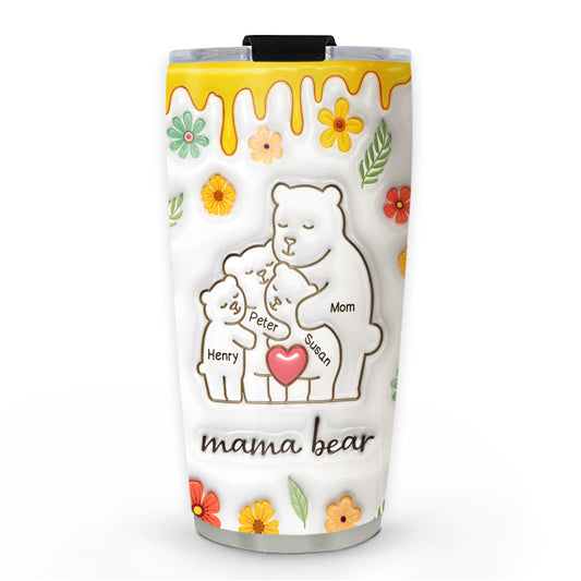 Our Mama Bear - Personalized Custom 3D Inflated Effect Tumbler