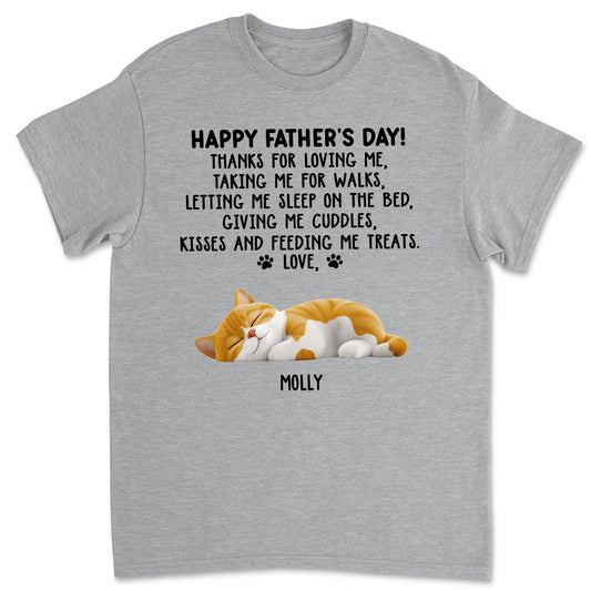 Thanks For Loving Me Cat Dad - Personalized Custom Unisex T-Shirt