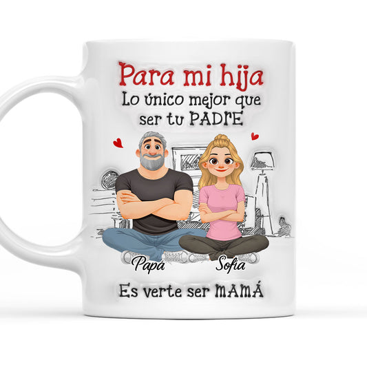 Ser Tu Padre - Taza Personalizada con Efecto 3D Inflado