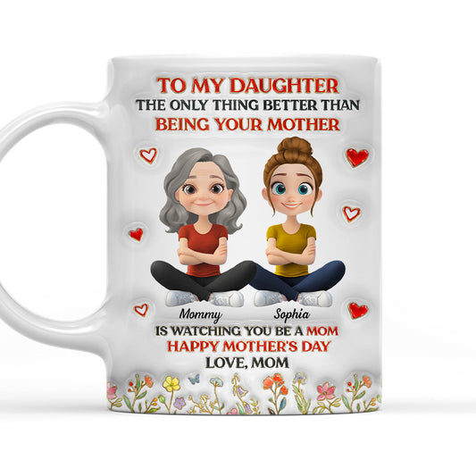 To My Daughter From Mom - Personalized Custom 3D Inflated Effect Mug