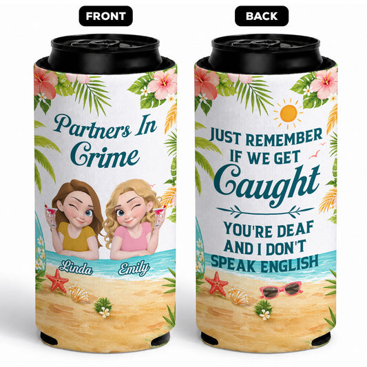 Just Remember - Personalized Skinny Can Cooler