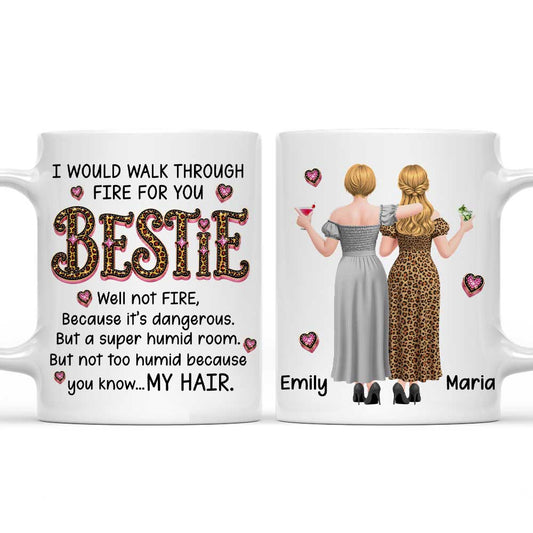 Walk Through Fire For You - Personalized Custom Coffee Mug
