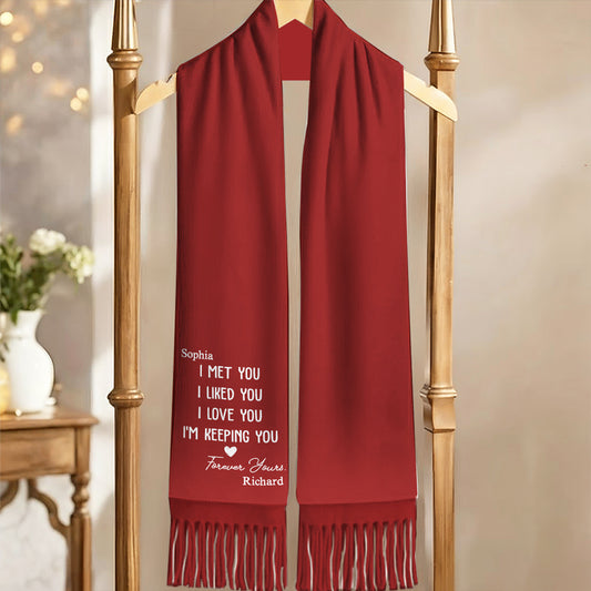 I Met You I Liked You - Personalized Custom Scarf