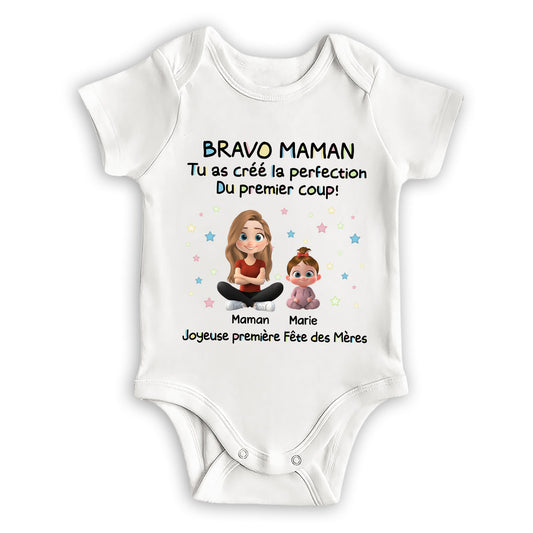 Tu as créé la perfection – Body personnalisé pour bébé