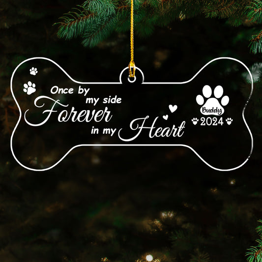 Once By My Side Forever In My Heart - Personalized Custom Acrylic Ornament