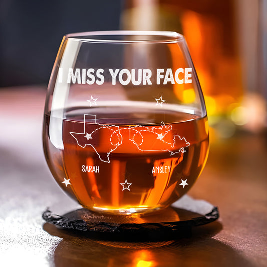 I Miss Your Face My Bestie - Personalized Custom Wine Glass