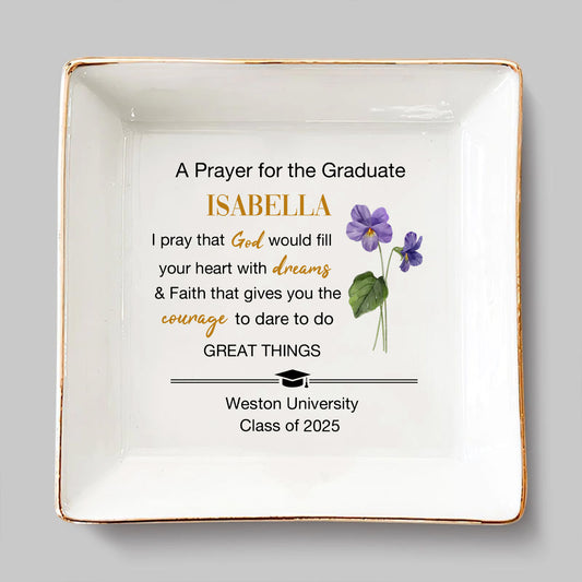 A Prayer For The Graduate - Personalized Custom Jewelry Dish