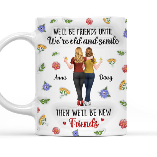 Friends For Life Funny - Personalized Custom 3D Inflated Effect Mug