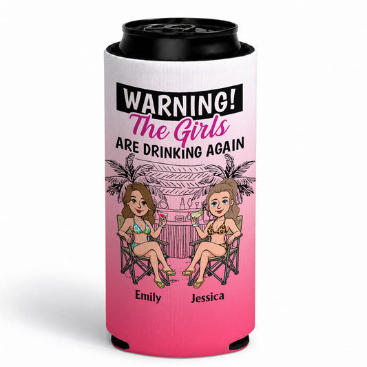 The Girls - Personalized Custom Skinny Can Cooler