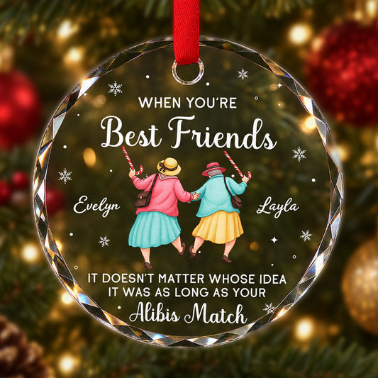 As Long As Your Alibis Match - Personalized Glass Ornament