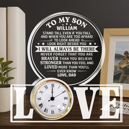 I Will Always Be There - Personalized Custom Acrylic Desk Clock Plaque
