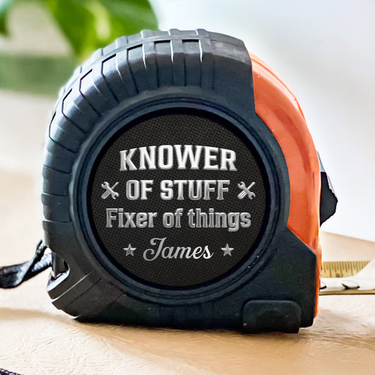 Fixer And Knower - Personalized Custom Tape Measure