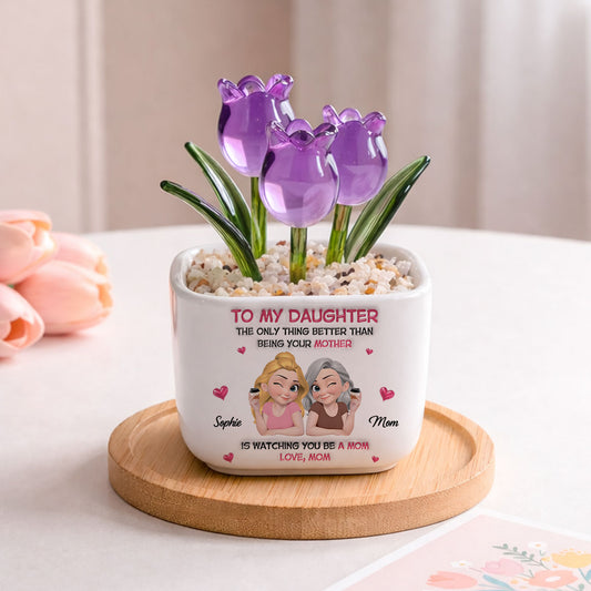 Watching Daughter Be A Lovely Mom - Personalized Glass Everlasting Tulips