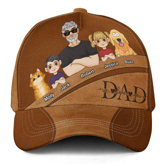 Dad We Love You - Personalized Classic Cap