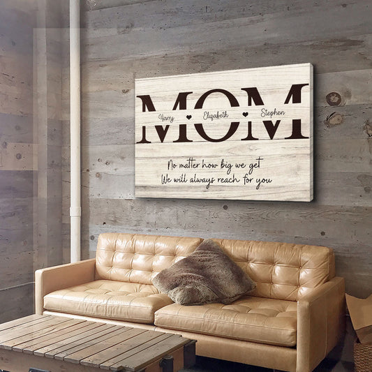 Always Reach For You - Personalized Custom Canvas Print - Blithe Hub