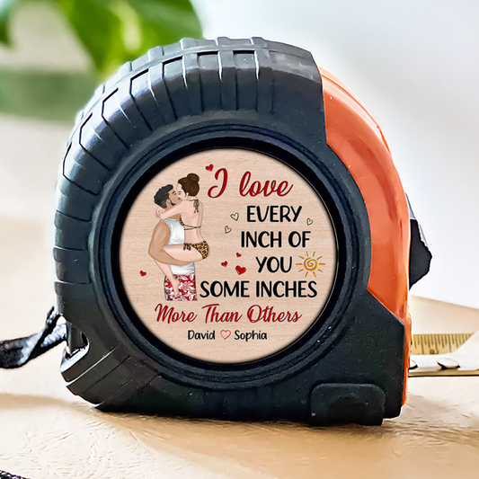 Every Inches - Personalized Tape Measure
