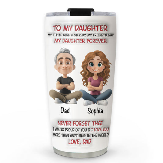 My Little Girl Yesterday -  Personalized Custom 3D Inflated Effect Tumbler