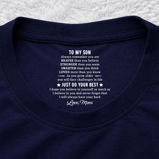 Just Do Your Best - Personalized Custom Inside Neck Print T-Shirt