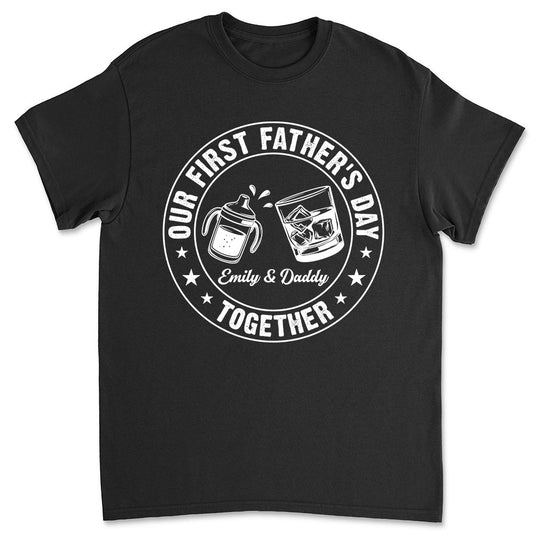 The First Time Ever - Personalized Custom Shirt