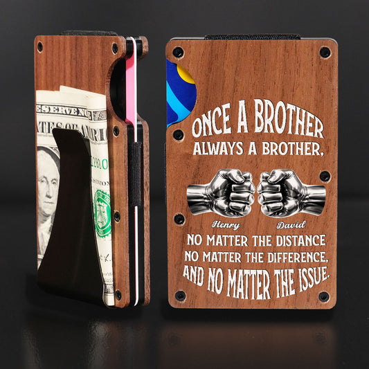 Once A Brother And Always A Brother - Personalized Custom Wooden Card Holder