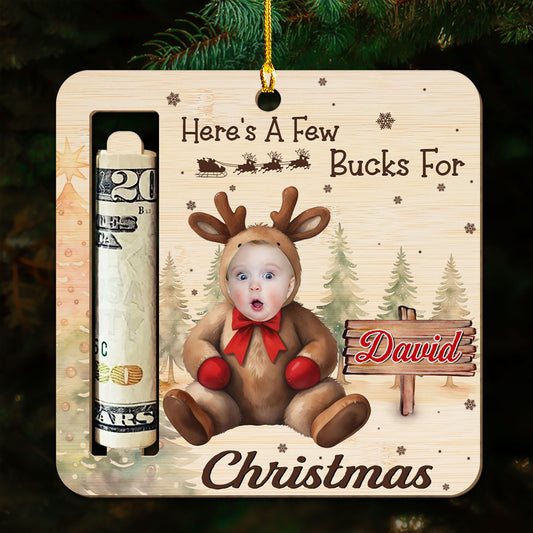 A Few Bucks For - Personalized Custom Money Holder Wood Ornament