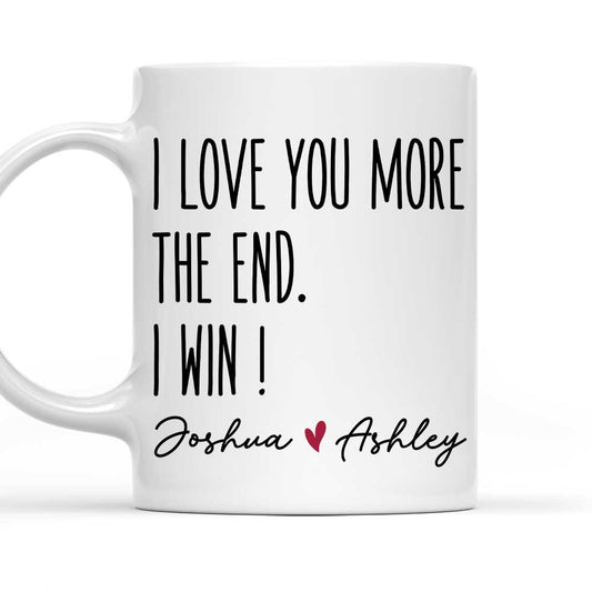 I Love You More - Personalized Coffee Mug