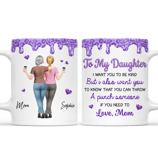 Punch Someone If You Need - Personalized Custom Coffee Mug
