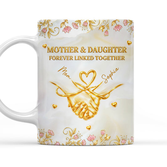 Mother And Beloved Daughter - Personalized Custom Coffee Mug