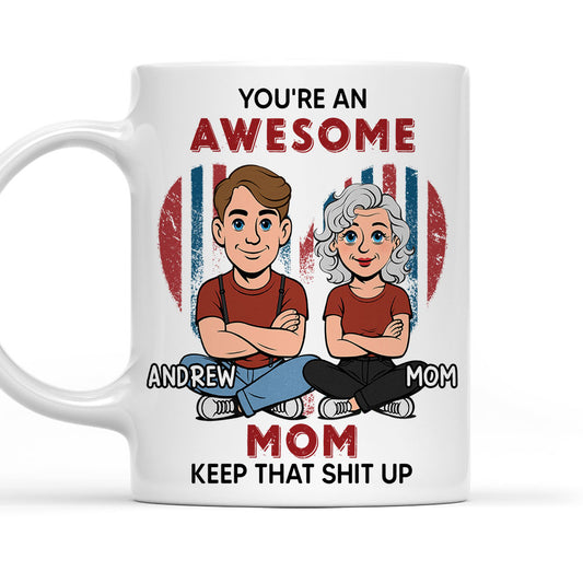 You Are An Awesome - Personalized Custom Coffee Mug