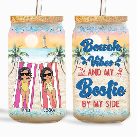 Beach Vibes and My Bestie By My Side - Personalized Custom Glass Can