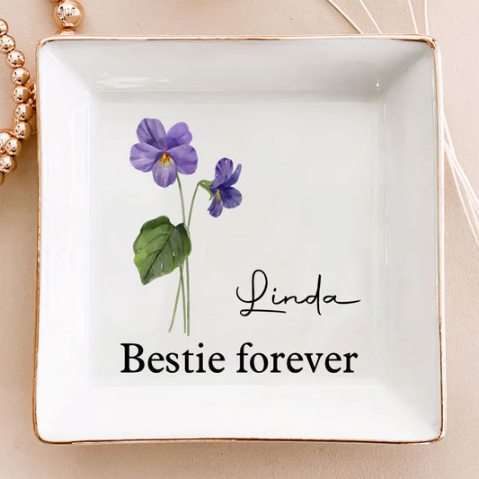 A Best Friend Is A Flower That Never Fades - Personalized Custom Jewelry Dish