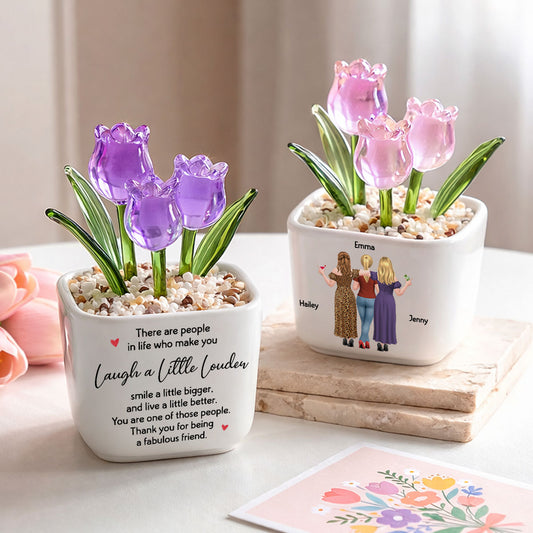 Friends Who Shine - Personalized Custom Glass Everlasting Tulips