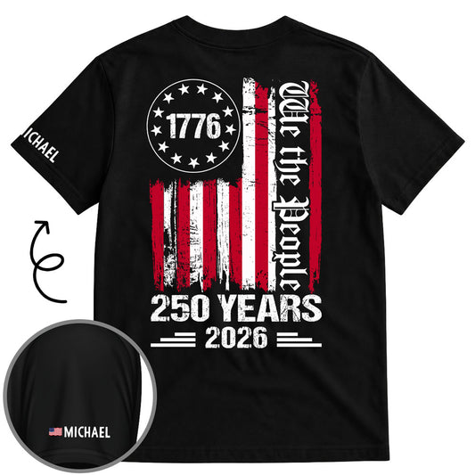 We The People Of The United States - Personalized Custom Shirt With Design On Sleeve