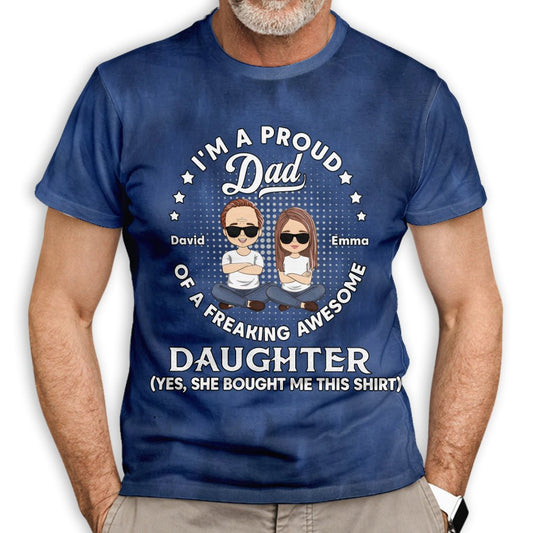 Freaking Awesome Gift From Daughter - Personalized Custom All-over-print T-shirt - Blithe Hub