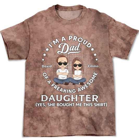 Freaking Awesome Gift From Daughter - Personalized Custom All-over-print T-shirt - Blithe Hub