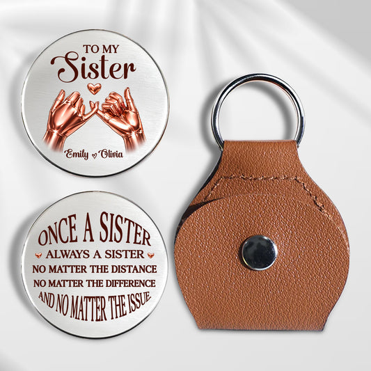 Once A Sister And Always A Sister - Personalized Custom Pocket Hug