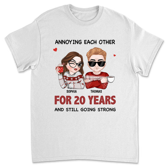 Annoying Each Other - Personalized Custom Shirt